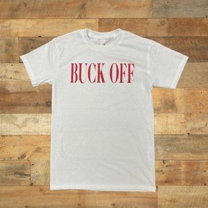 Buck Off Tee
